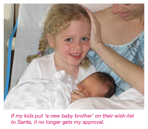 no to a new baby for Christmas