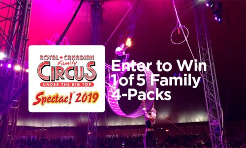Win a family 4 pack to the Royal Canadian Circus 2019