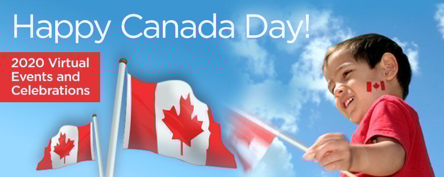 Canada Day 2020 Virtual Events