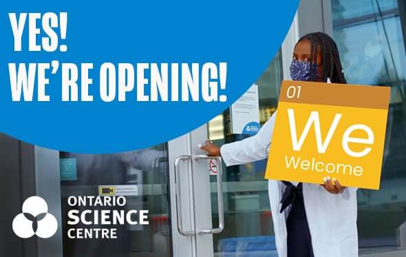 Ontario Science Center Reopens in July