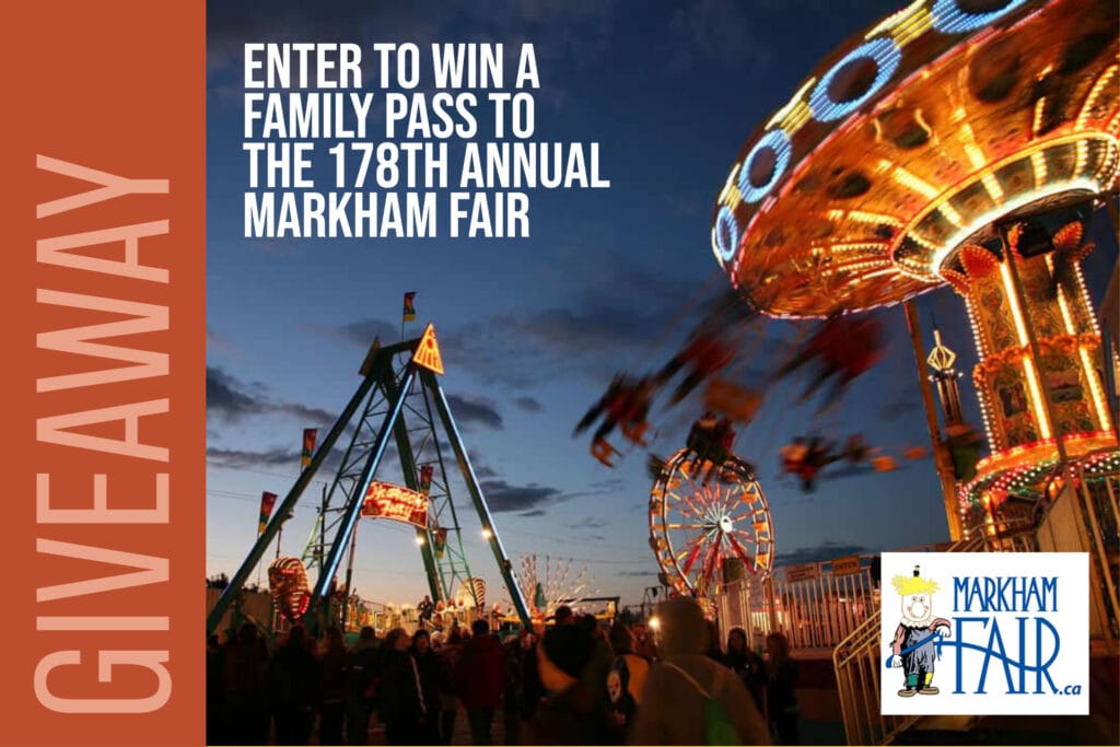 Markham Fair Win a Family Pass