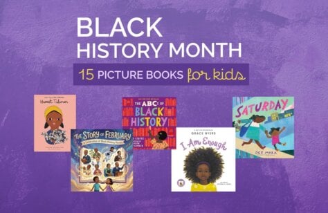Black History Month 15 Picture Books for Kids