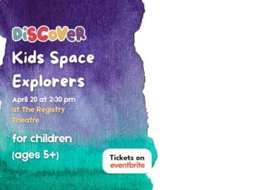 Explore Waterloo Region Kids Space Explorers April 20